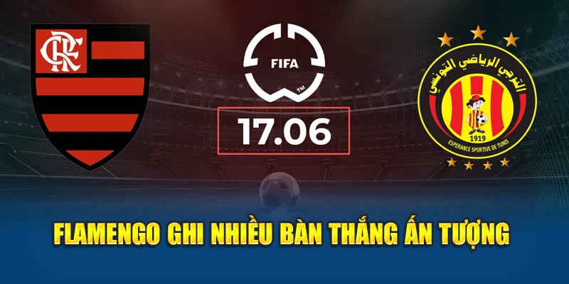 Soi Kèo Bóng Đá Flamengo Vs Esperance Tunis Từ bxsco.sa.com 1 Flamengo ghi nhiều bàn thắng ấn tượng